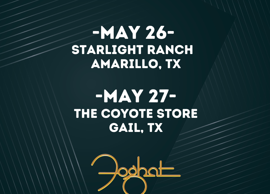 Next Up! Starlight Ranch- Amarillo, TX & The Coyote Store- Gail, TX | May 26th & 27th