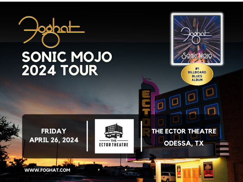 Next Up! The Ector Theatre – Odessa, TX | Friday, April 26th